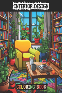 Cozy Home Interiors Design Coloring Book for Adults