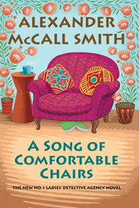 A Song of Comfortable Chairs