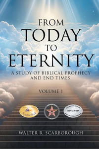 From Today To Eternity