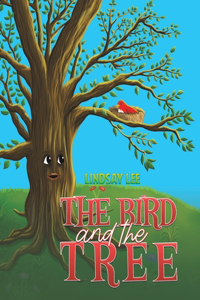 Bird and the Tree