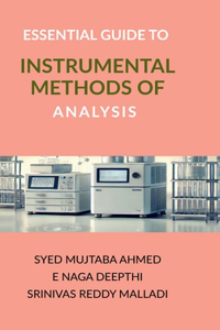 Essential Guide to Instrumental Methods of Analysis