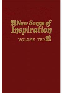 New Songs of Inspiration Volume 10