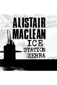 Ice Station Zebra Lib/E