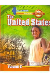 Il Timelinks: Grade 5, the United States, Volume 2 Student Edition