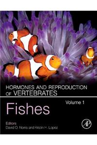 Hormones and Reproduction of Vertebrates - Vol 1