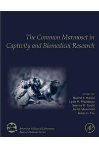 Common Marmoset in Captivity and Biomedical Research