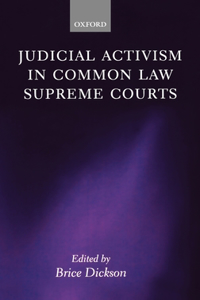 Judicial Activism in Common Law Supreme Courts