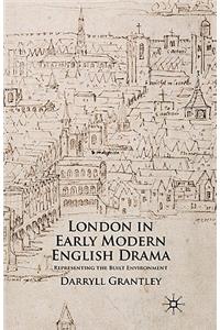 London in Early Modern English Drama