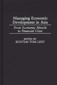 Managing Economic Development in Asia