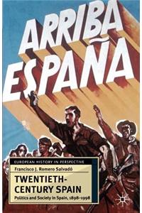 Twentieth-Century Spain: Politics and Society in Spain, 1898-1998