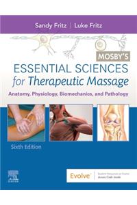 Mosby's Essential Sciences for Therapeutic Massage