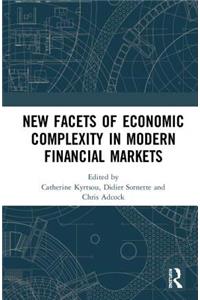 New Facets of Economic Complexity in Modern Financial Markets