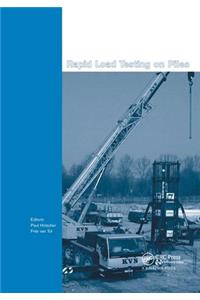 Rapid Load Testing on Piles