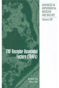 Tnf Receptor Associated Factors (Trafs)