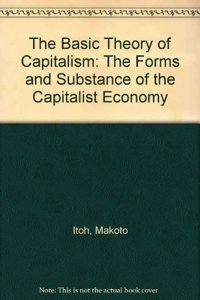 The Basic Theory of Capitalism