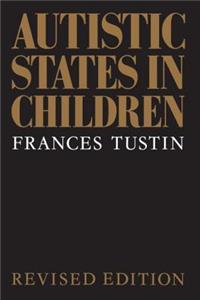 Autistic States in Children