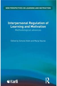 Interpersonal Regulation of Learning and Motivation