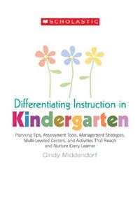 Differentiating Instruction in Kindergarten