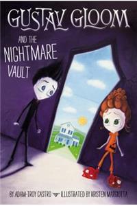 Gustav Gloom and the Nightmare Vault #2