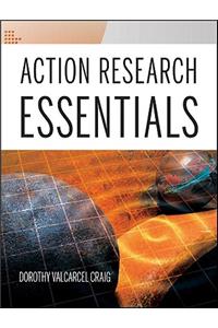 Action Research Essentials