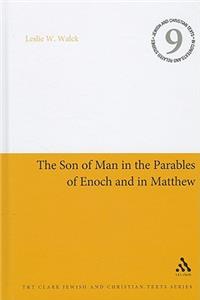 Son of Man in the Parables of Enoch and in Matthew