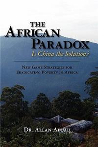 African Paradox. Is China the Solution?