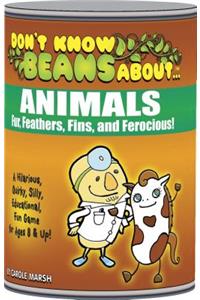 Don't Know Beans about Animals