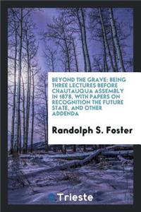 Beyond the Grave