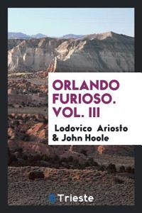 Orlando Furioso. Vol. III