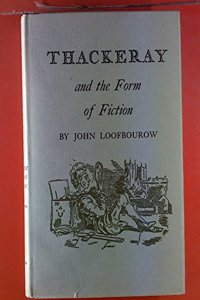 Thackeray and Form of Fiction