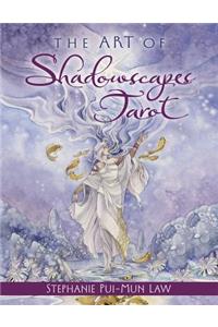 The Art of Shadowscapes Tarot