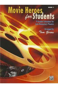 Movie Heroes for Students, Bk 1