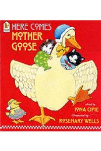 Here Comes Mother Goose