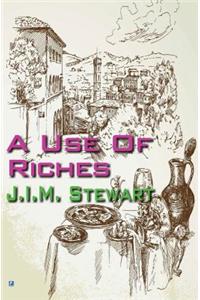 A Use of Riches