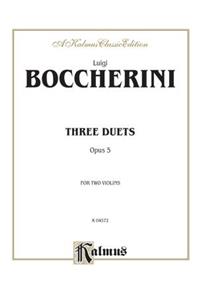 Three Duets, Op. 5