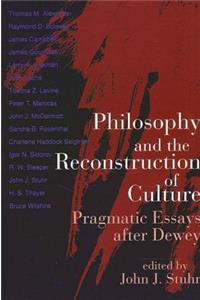 Philosophy and the Reconstruction of Culture