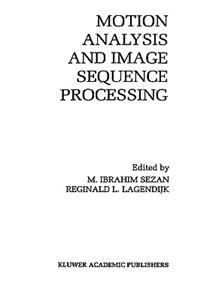 Motion Analysis and Image Sequence Processing