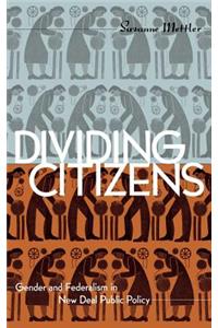 Dividing Citizens