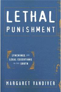 Lethal Punishment