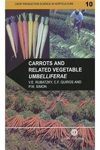 Carrots and Related Vegetable Umbelliferae