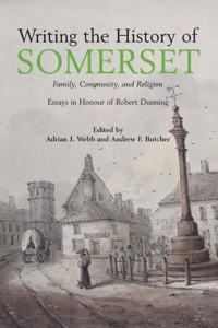 Writing the History of Somerset