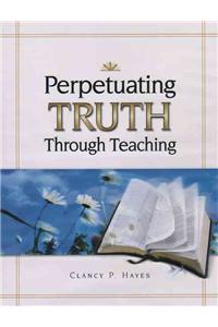 Perpetuating Truth Leaders Kit