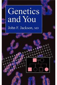 Genetics and You