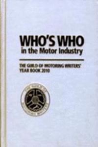 Whos Who in the Motor Industry 2010