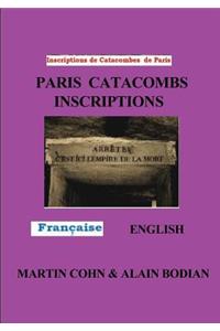 Paris Catacombs Inscriptions