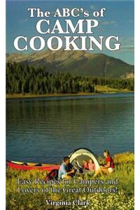 The ABC's of Camp Cooking