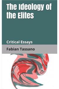 The Ideology of the Elites