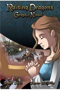 Raising Dragons Graphic Novel