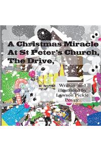 Christmas Miracle At St Peters Church The Drive.