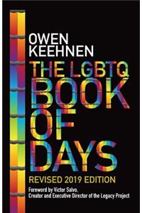 The LGBTQ Book of Days - Revised 2019 Edition